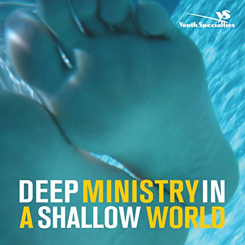 Cover of Deep Ministry in a Shallow World
