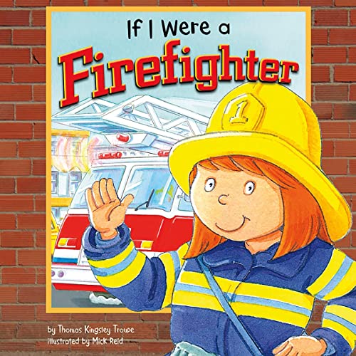 Cover of If I Were a Firefighter