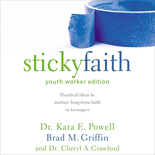 Cover of Sticky Faith, Youth Worker Edition