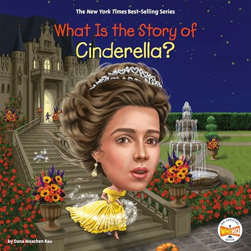 Cover of What Is the Story of Cinderella?