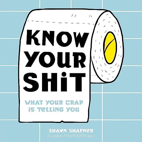 Cover of Know Your Shit
