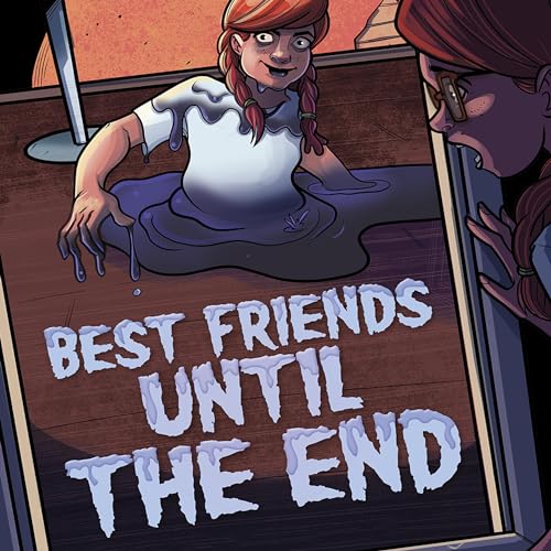 Cover of Best Friends Until the End