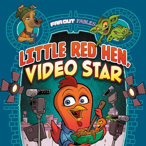 Cover of Little Red Hen, Video Star: A Graphic Novel