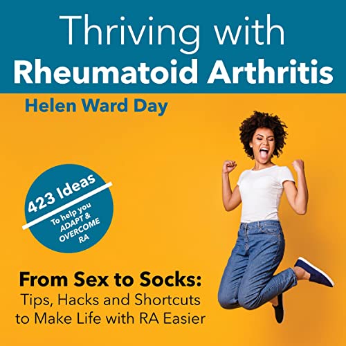 Cover of Thriving with Rheumatoid Arthritis