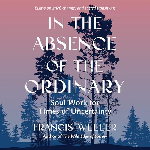 Cover of In the Absence of the Ordinary