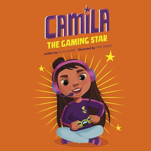 Cover of Camila the Gaming Star