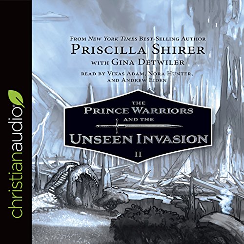 Cover of Prince Warriors and the Unseen Invasion