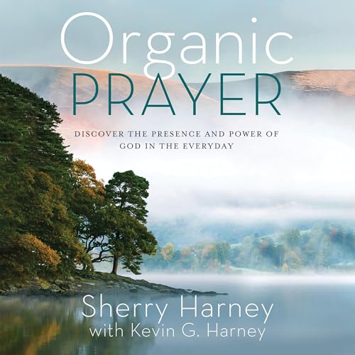 Cover of Organic Prayer