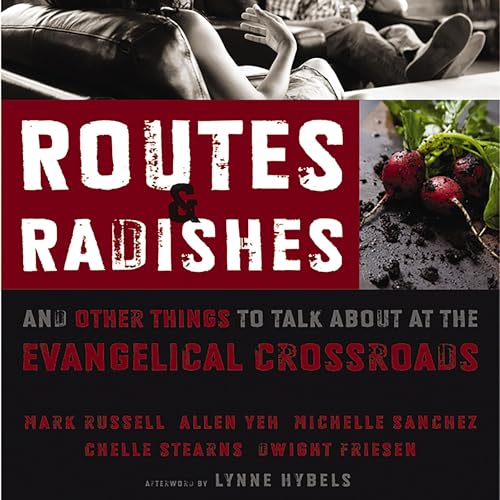 Cover of Routes and Radishes