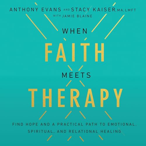 Cover of When Faith Meets Therapy
