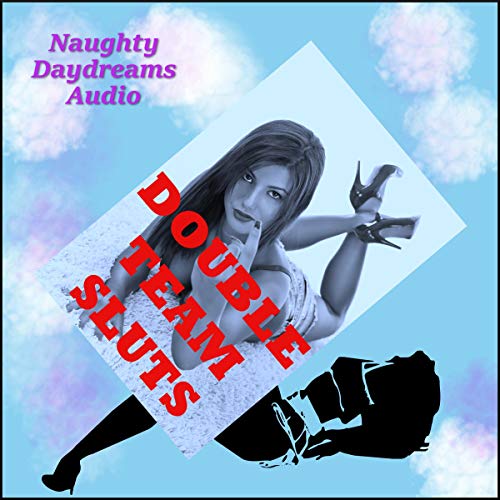 Cover of Double Team Sluts