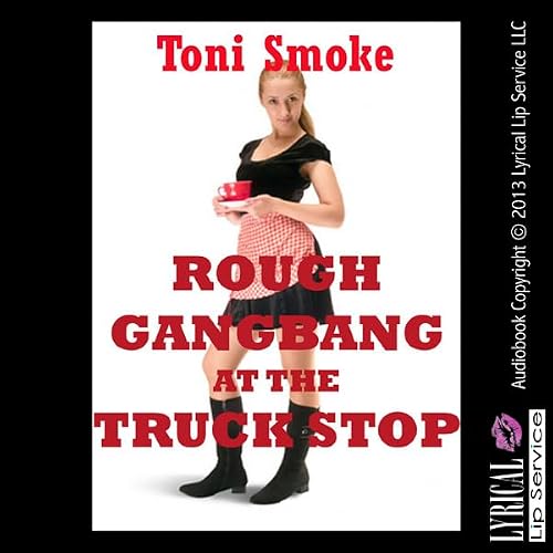Cover of Rough Gangbang at the Truck Stop