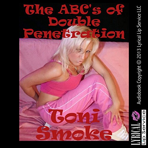 Cover of The ABC's of Double Penetration
