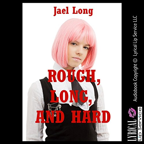 Cover of Rough, Long, and Hard