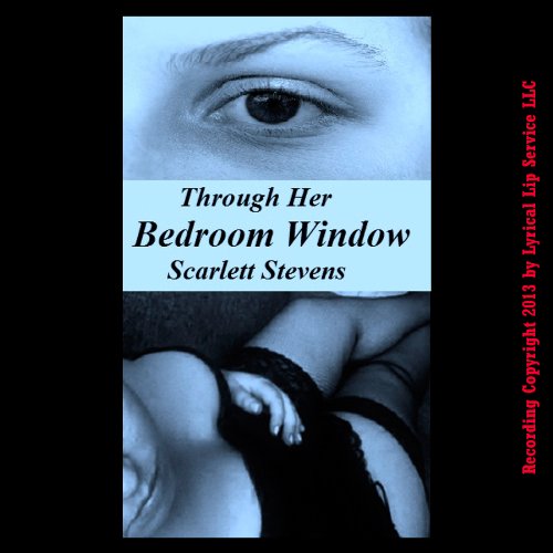 Cover of Through Her Bedroom Window