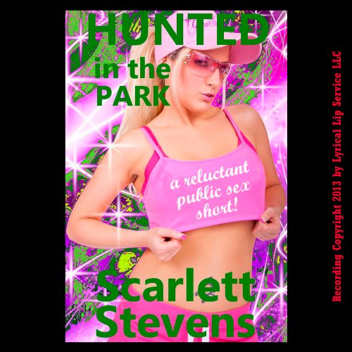 Cover of Hunted in the Park: A Reluctant Public Sex Short