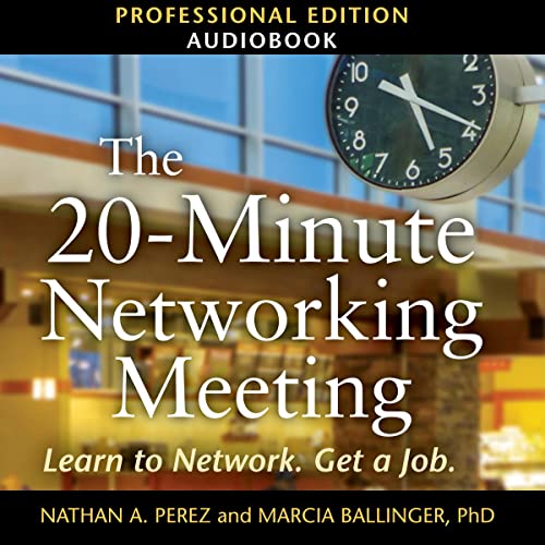 Cover of The 20-Minute Networking Meeting: Professional Edition