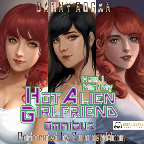 Cover of How I Met My Hot Alien Girlfriend Omnibus