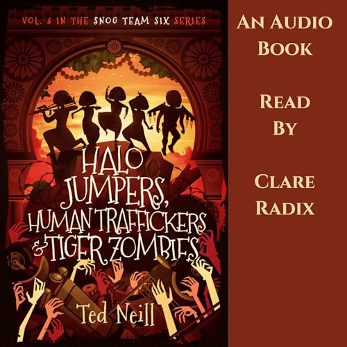 Cover of HALO Jumpers, Human Traffickers & Tiger Zombies