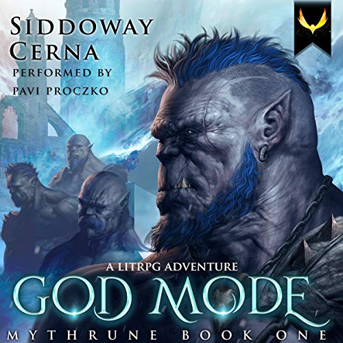 Cover of God Mode: a LitRPG Saga