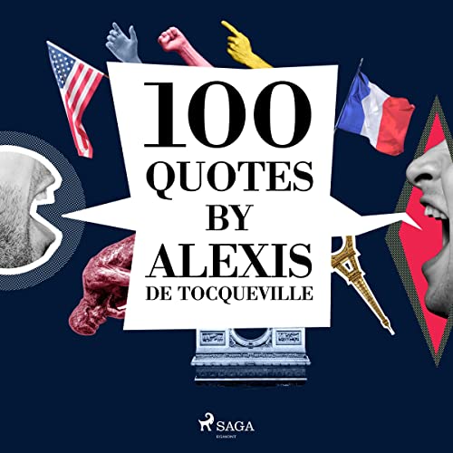 Cover of 100 Quotes by Alexis de Tocqueville