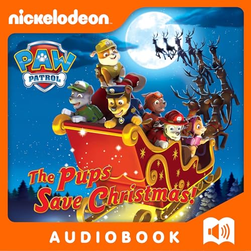 Cover of The Pups Save Christmas!