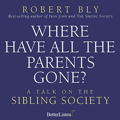 Cover of Where Have All the Parents Gone