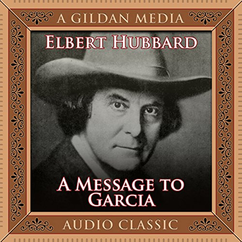 Cover of A Message to Garcia