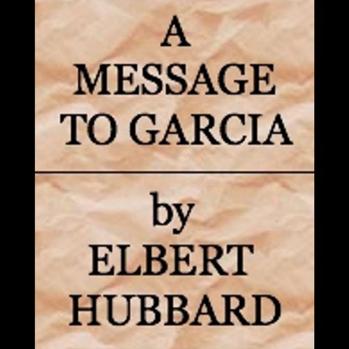 Cover of A Message to Garcia