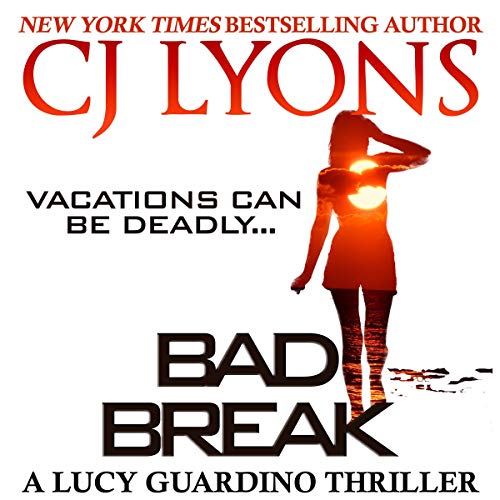 Cover of Bad Break (A Lucy Guardino Novella)
