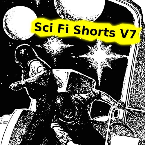 Cover of Sci Fi Shorts, Volume 7