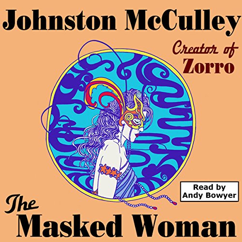 Cover of The Masked Woman (Wildside Pulp Classics)