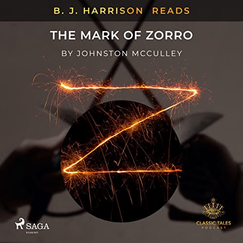 Cover of B. J. Harrison Reads The Mark of Zorro
