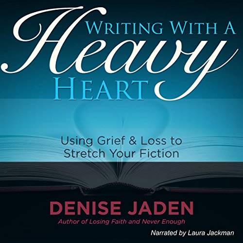 Cover of Writing with a Heavy Heart