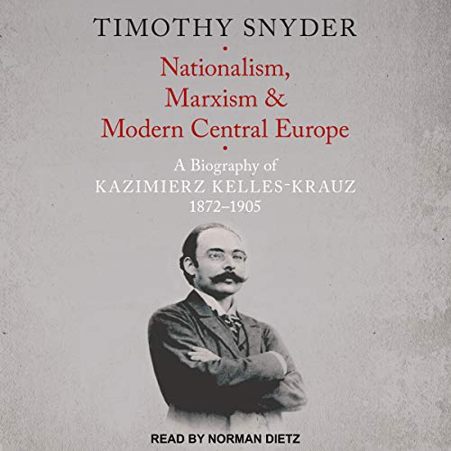 Cover of Nationalism, Marxism, and Modern Central Europe