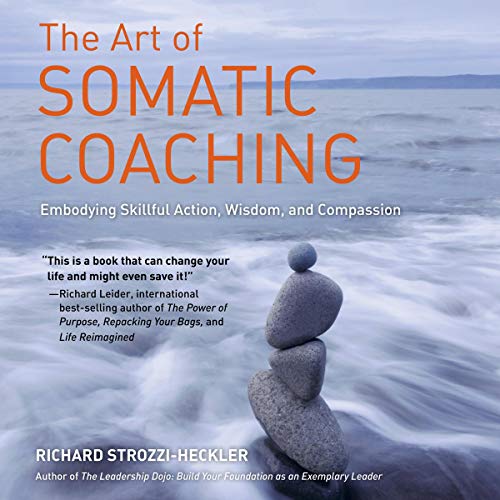 Cover of The Art of Somatic Coaching