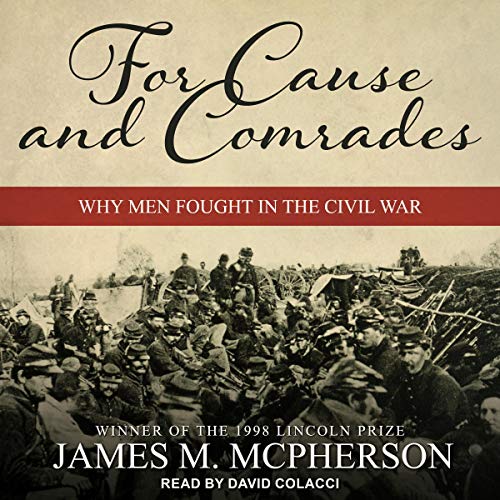 Cover of For Cause and Comrades