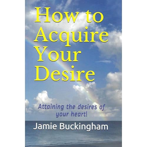 Cover of How to Acquire Your Desire