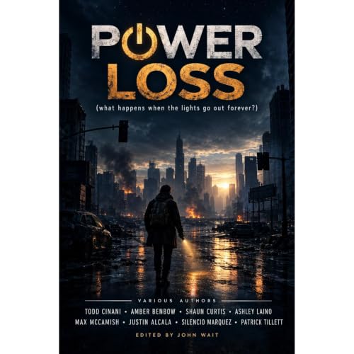 Cover of Power Loss (what happens when the lights go out forever?)