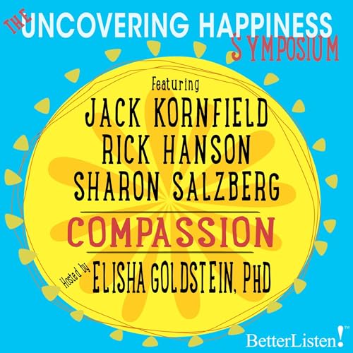 Cover of Uncovering Happiness Symposium: Compassion