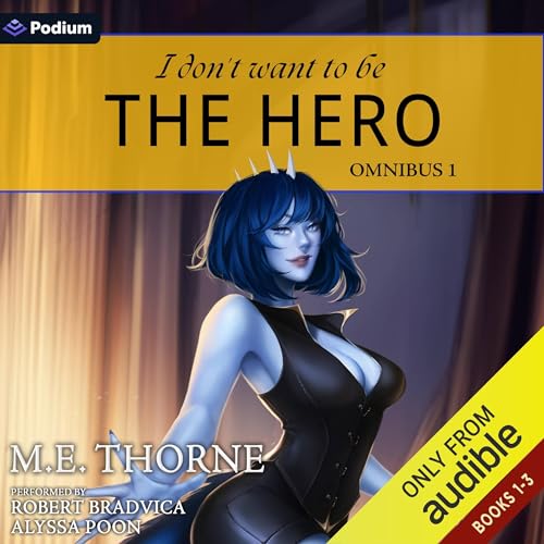 Cover of I Don't Want to Be the Hero Omnibus 1