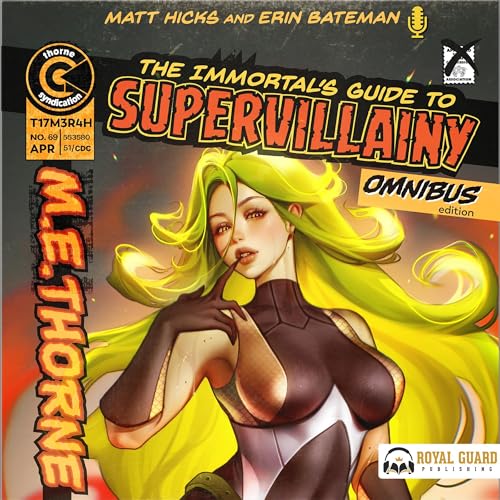 Cover of The Immortal's Guide to Supervillainy Omnibus Edition