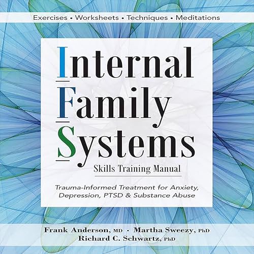 Cover of Internal Family Systems Skills Training Manual