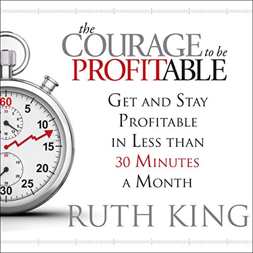 Cover of The Courage to Be Profitable