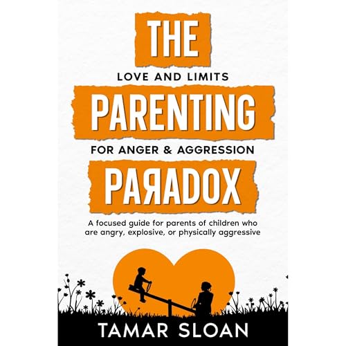 Cover of The Parenting Paradox Focused Guide