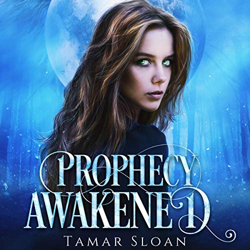 Cover of Prophecy Awakened