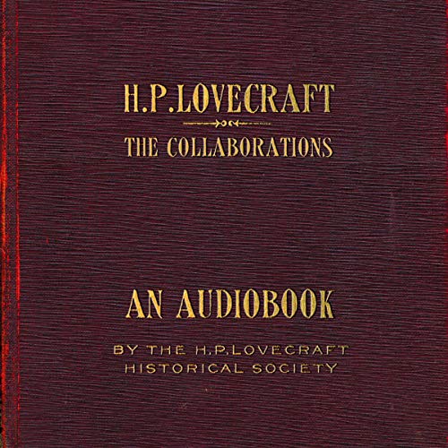 Cover of The Collaborations of H.P. Lovecraft