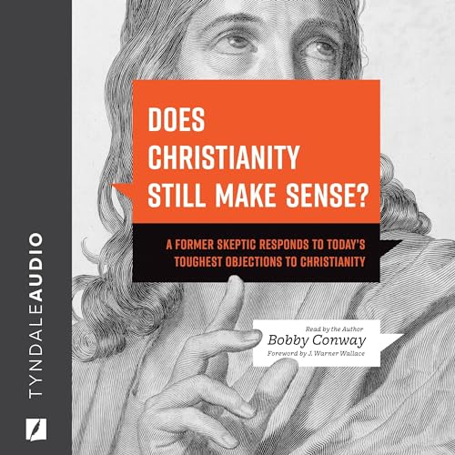 Cover of Does Christianity Still Make Sense?