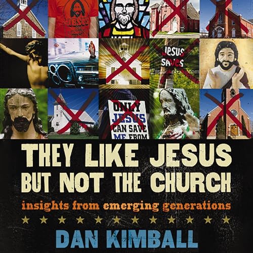Cover of They Like Jesus but Not the Church