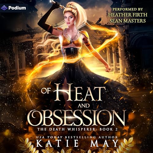 Cover of Of Heat and Obsession